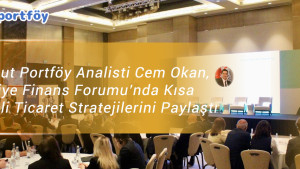 Azimut Portföy Analisti Cem Okan, Türkiye Finans Forumu’nda Kısa Vadeli Ticaret Stratejilerini Paylaştı Azimut Portföy Analisti Cem Okan, Türkiye Finans Forumu’nda Kısa Vadeli Ticaret Stratejilerini Paylaştı