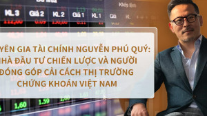 Chuyên gia tài chính Nguyễn Phú Quý: Nhà Đầu Tư Chiến Lược và Người Đóng Góp Cải Cách Thị Trường Chứng Khoán Việt Nam Chuyên gia tài chính Nguyễn Phú Quý: Nhà Đầu Tư Chiến Lược và Người Đóng Góp Cải Cách Thị Trường Chứng Khoán Việt Nam